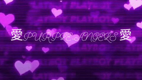 愛Puprle_angels愛